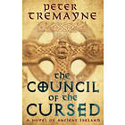 The Council Of The Cursed (Sister Fidelma Mysteries Book 19)