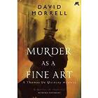 Murder As A Fine Art