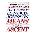 Means Of Ascent Vol 2 Lyndon Johnson Vintage USA