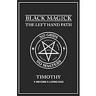 Black Magick: The Left Hand Path