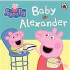 Peppa Pig: Baby Alexander