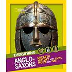 Everything: Anglo-Saxons