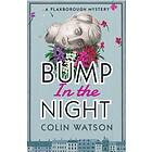 Bump In The Night