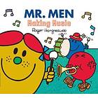 Mr. Men Making Music