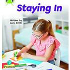 Bug Club Phonics Non-Fiction Year 1 Phase 5 Unit 15 Staying In