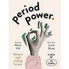 Period Power: Get Your Cycle Working For You