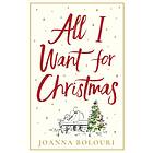 All I Want for Christmas av Joanna Bolouri