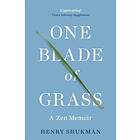 One Blade of Grass av Henry Shukman