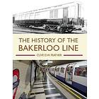 History of the Bakerloo Line av Clive D W Feather