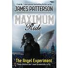 James Patterson Maximum Ride: The Angel Experiment av