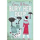 Bury Her Deep