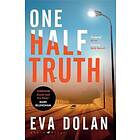 One Half Truth