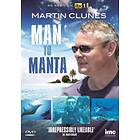 Martin Clunes Man To Manta DVD