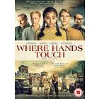 Where Hands Touch DVD