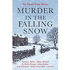 Murder in the Falling Snow