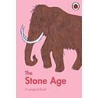 A Ladybird Book: The Stone Age