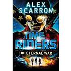 TimeRiders: The Eternal War (Book 4)