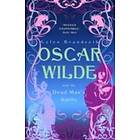 Oscar Wilde and the Dead Man's Smile