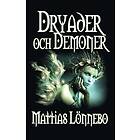 Dryader och demoner