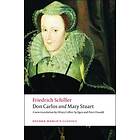 Don Carlos and Mary Stuart