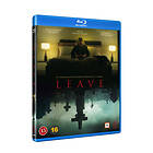 Leave (Blu-ray)