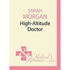 High-Altitude Doctor (24/7, Book 10)