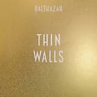 Balthazar Thin Walls CD