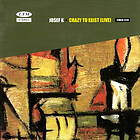 Josef K Crazy To Exist (Live) CD