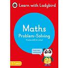 Maths Problem-Solving: A Learn with Ladybird Activity Book 5-7 years