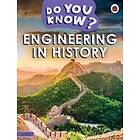 Do You Know? Level 3 Engineering in History