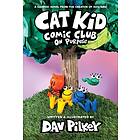 Cat Kid Comic Club 3: On Purpose: A Graphic Novel (Cat Kid Comic Club #3) PB