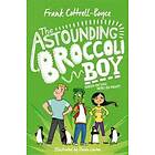 The Astounding Broccoli Boy