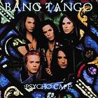 Bang Tango Psycho Cafe CD