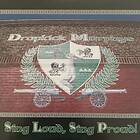 Dropkick Murphys Sing , Proud! LP