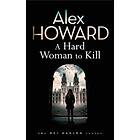 A Hard Woman to Kill