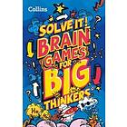 Brain games for big thinkers