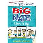 Big Nate Lives It Up