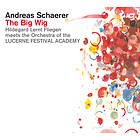 Andreas Schaerer & Lucas Niggli The Big Wig CD