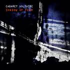 Cabaret Voltaire Shadow Of Fear CD