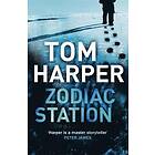 Tom Harper: Zodiac Station