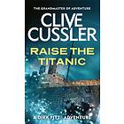 Clive Cussler: Raise the Titanic