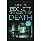 Simon Beckett: The Scent of Death