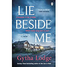 Gytha Lodge: Lie Beside Me