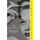 Raymond Chandler: The Big Sleep