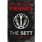 Ranulph Fiennes: The Sett