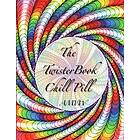 Maria Wedel: The Twister Book Chill Pill