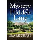 Clare Chase: Mystery on Hidden Lane