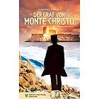 Alexandre Dumas: Der Graf von Monte Christo