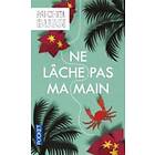 Michel Bussi: Ne lache pas ma main