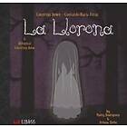 Patty Rodriguez, Ariana Stein: La Llorona: Counting Down/Contando Hacia